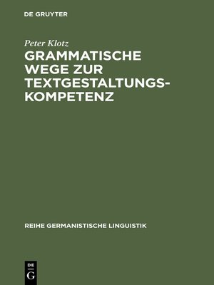 cover image of Grammatische Wege zur Textgestaltungskompetenz